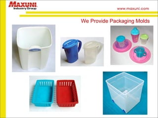 We Provide Packaging Molds 