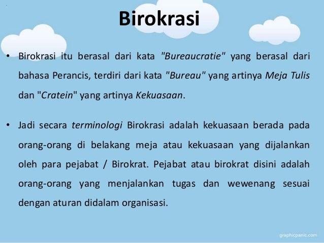 Birokrasi Menurut Max Weber