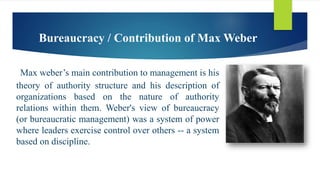 Max weber’s contributions to  management thought 