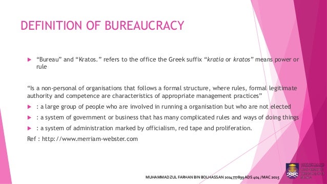 Weber s Bureaucracy And The Bureaucracy