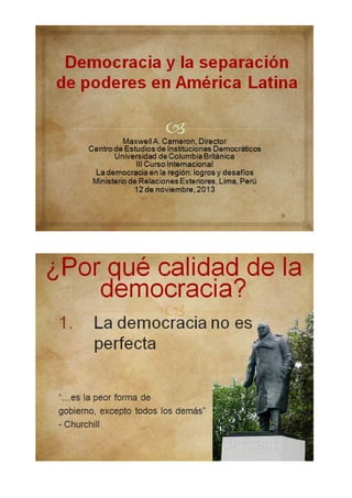 Democracia y la separación de poderes en América Latina.