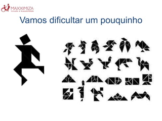 Vamos dificultar um pouquinho
 