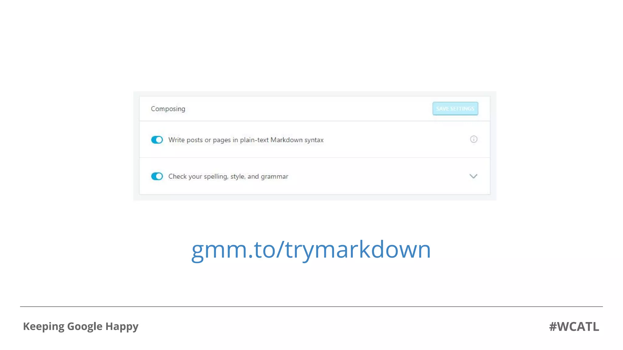 #WCATLKeeping Google Happy
gmm.to/trymarkdown
 