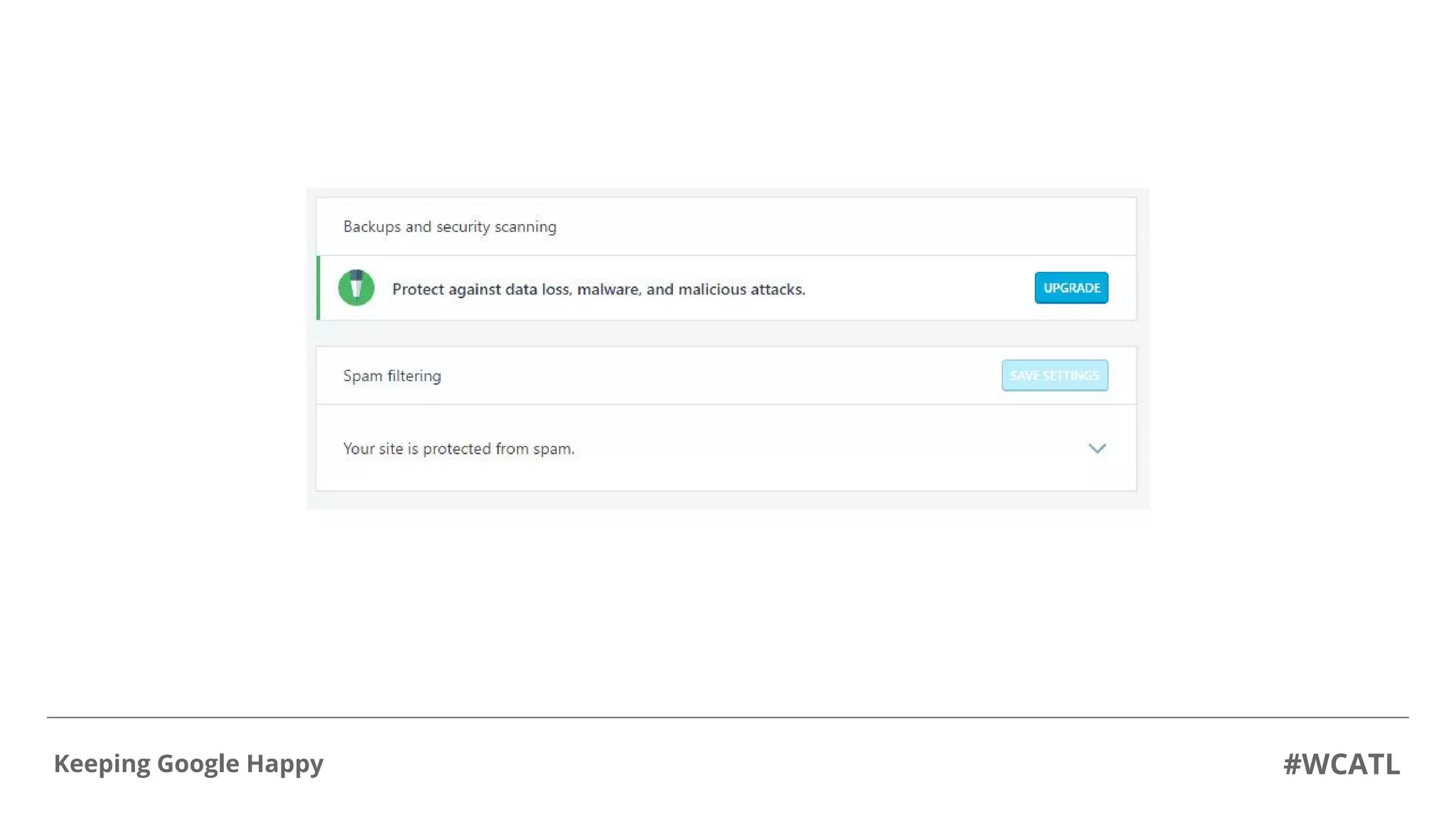 #WCATLKeeping Google Happy
 