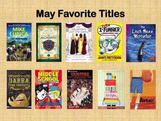 May Favorite Titles
 