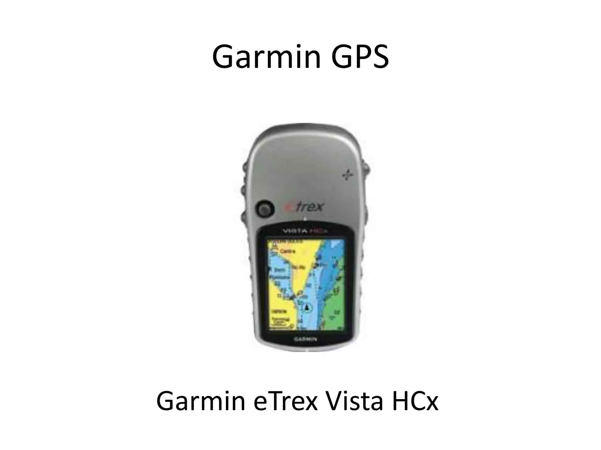 Garmin GPSGarmin eTrex Vista HCx