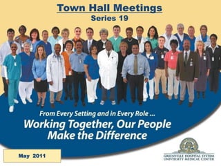 Town Hall Meetings Series 19 May  2011 