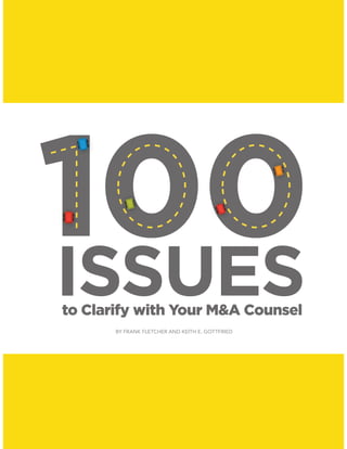 100 Issues to Clarify with your M&A Counsel_Fletcher-Gottfried_ACC_ACC Docket_May_2011