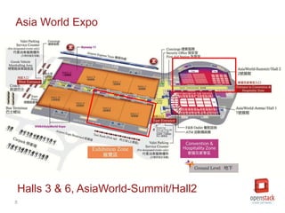 5
Asia World Expo
Halls 3 & 6, AsiaWorld-Summit/Hall2
 