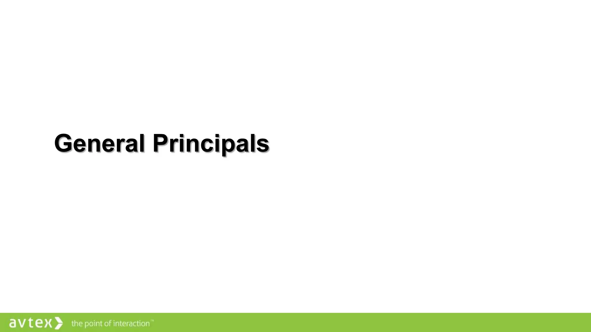 General Principals
 