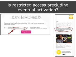 is restricted access precluding
eventual activation?
 