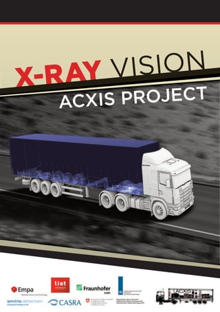 X-RAY VISION
ACXIS PROJECT
 