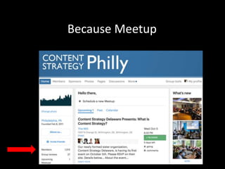 Because Meetup
 
