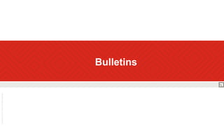  Bulletins
 