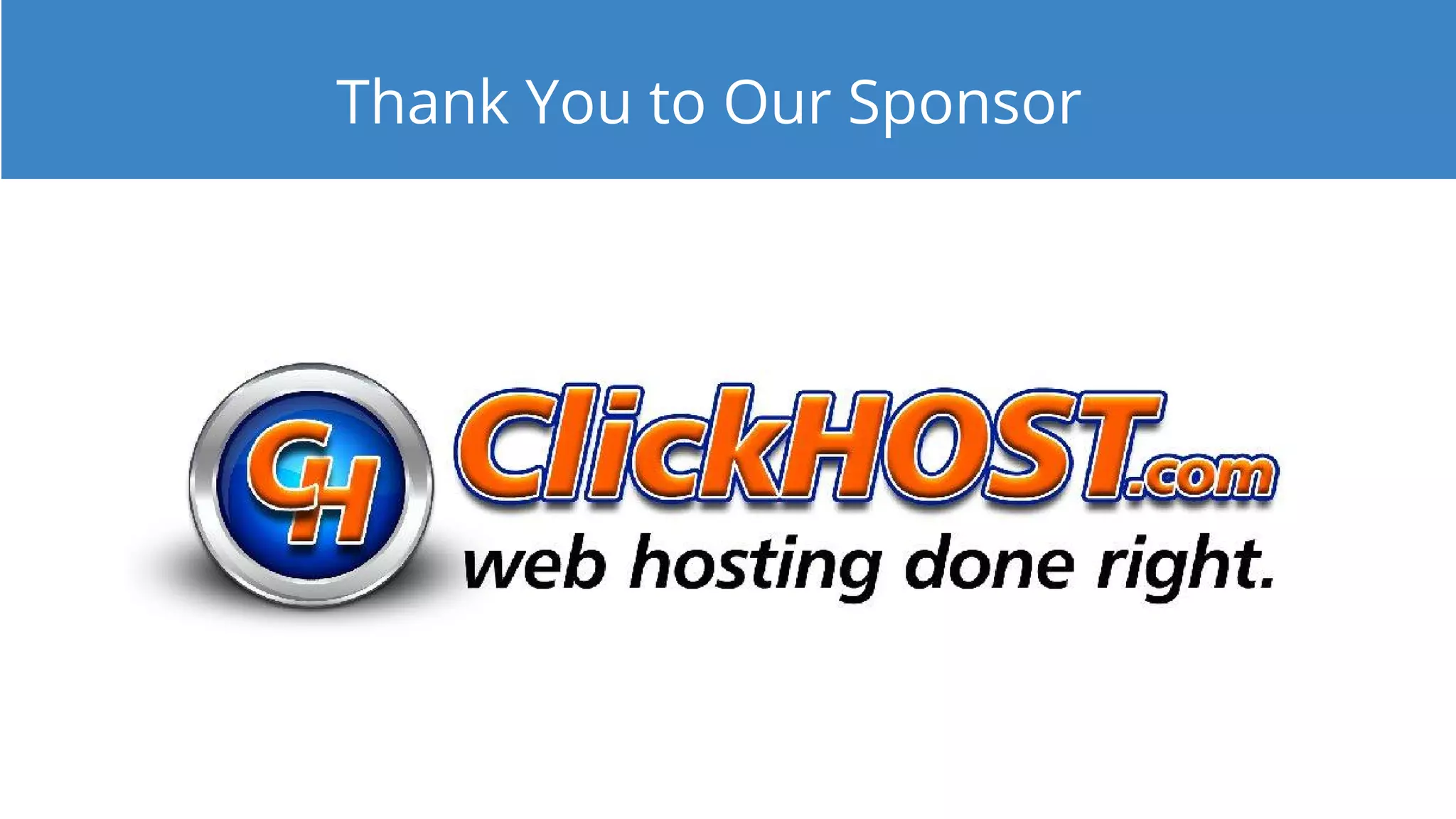 Thank You to Our Sponsor
 