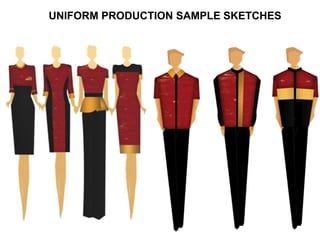 UNIFORM PRODUCTION SAMPLE SKETCHES
 