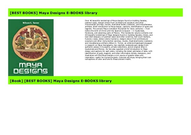 Maya Designs