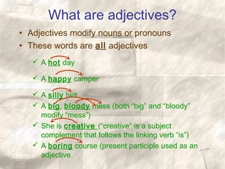 using adjectives and adverbs correctly