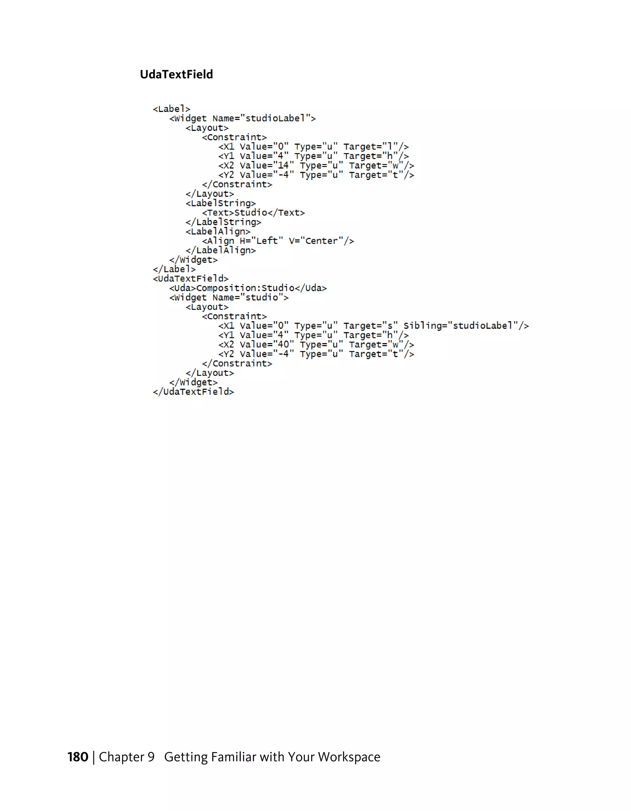 UdaTextField




180 | Chapter 9 Getting Familiar with Your Workspace
 