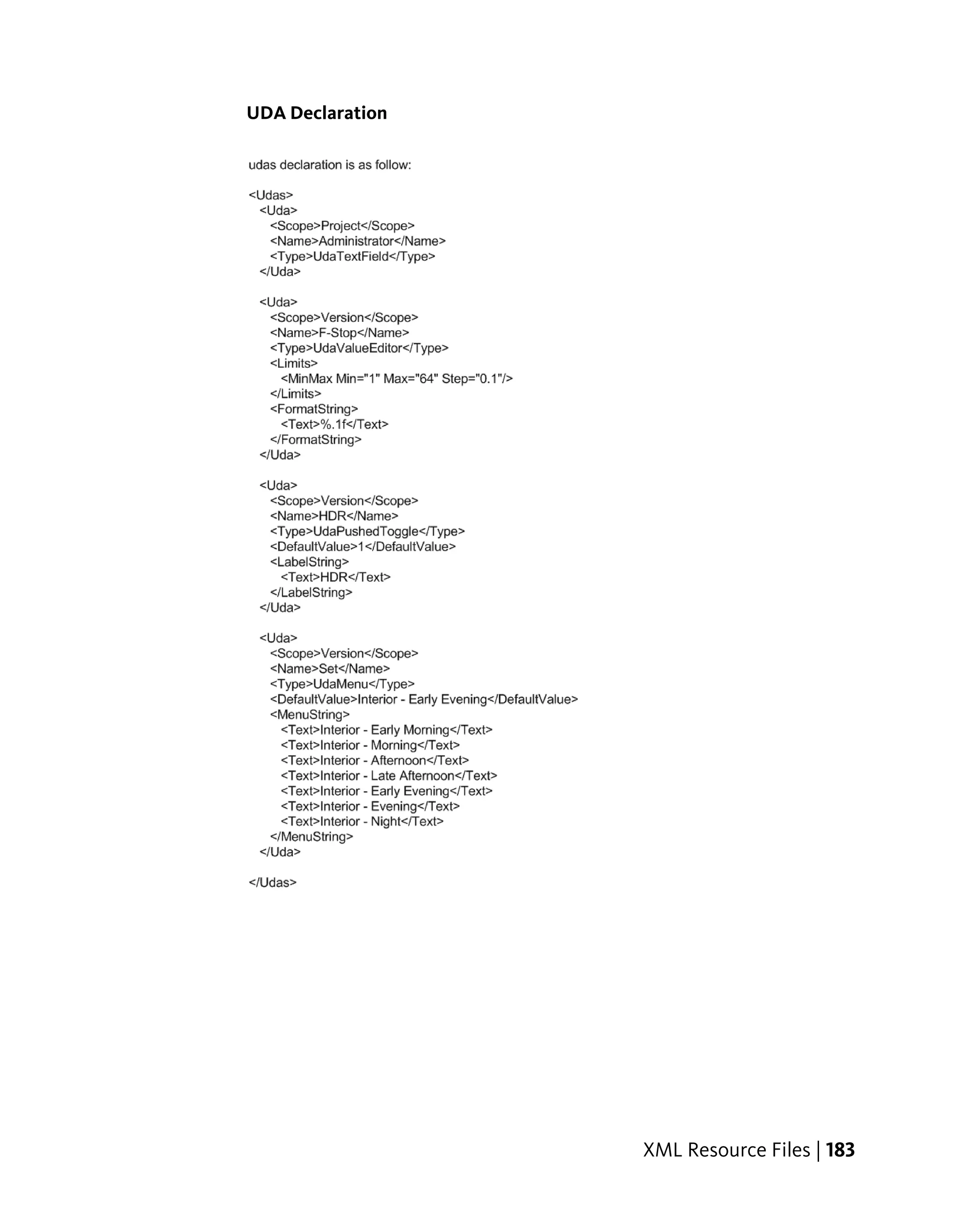 UDA Declaration




                  XML Resource Files | 183
 