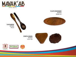 PLATO REDONDO
MTR33
26x26 cm
PORTA VASOS
MTR32
11x11 cm
CUCHARAS
MTR36
19 cm
 
