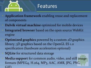 C, C++, Java, Android