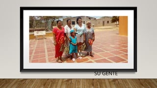 SU GENTE
 