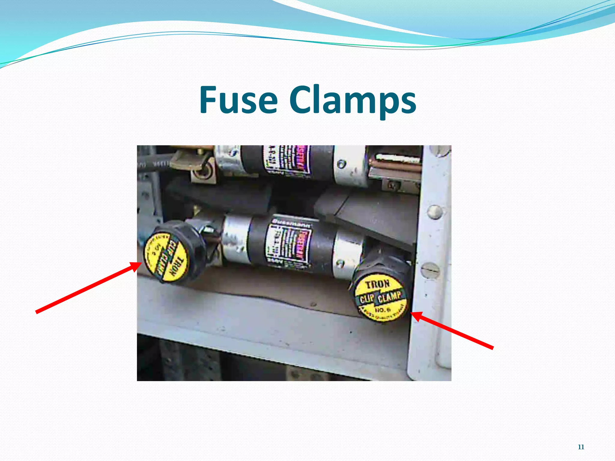 Fuse Clamps
11
 
