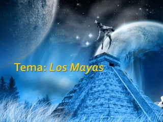 ppt Los Mayas