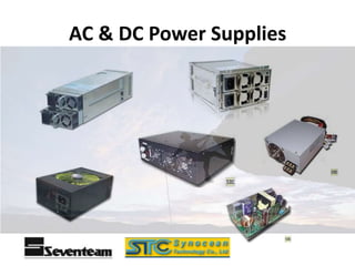 AC & DC Power Supplies
 