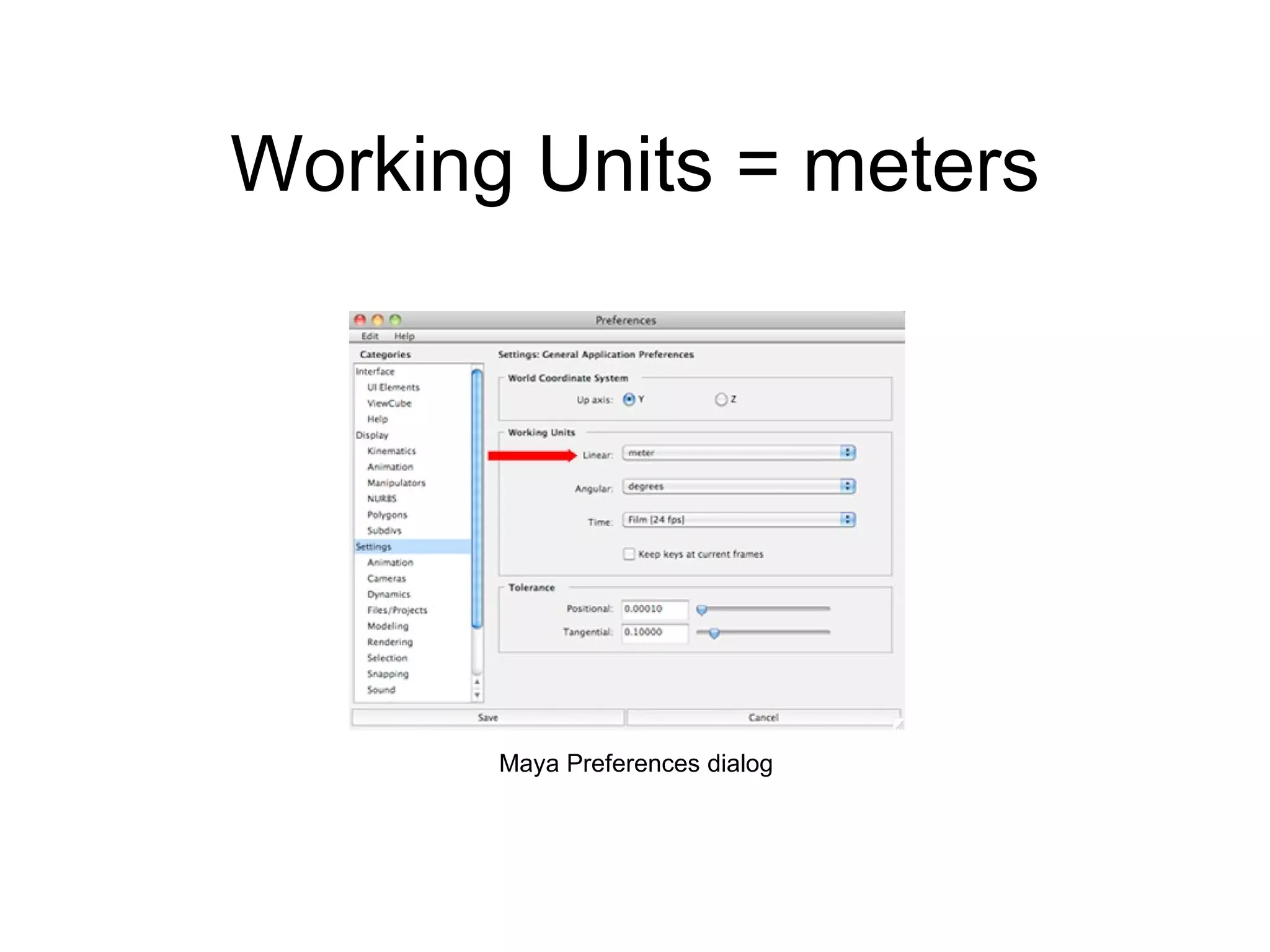 Working Units = meters Maya Preferences dialog 