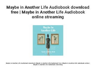 Maybe in Another Life Audiobook download
free | Maybe in Another Life Audiobook
online streaming
Maybe in Another Life Audiobook download | Maybe in Another Life Audiobook free | Maybe in Another Life Audiobook online |
Maybe in Another Life Audiobook streaming
 