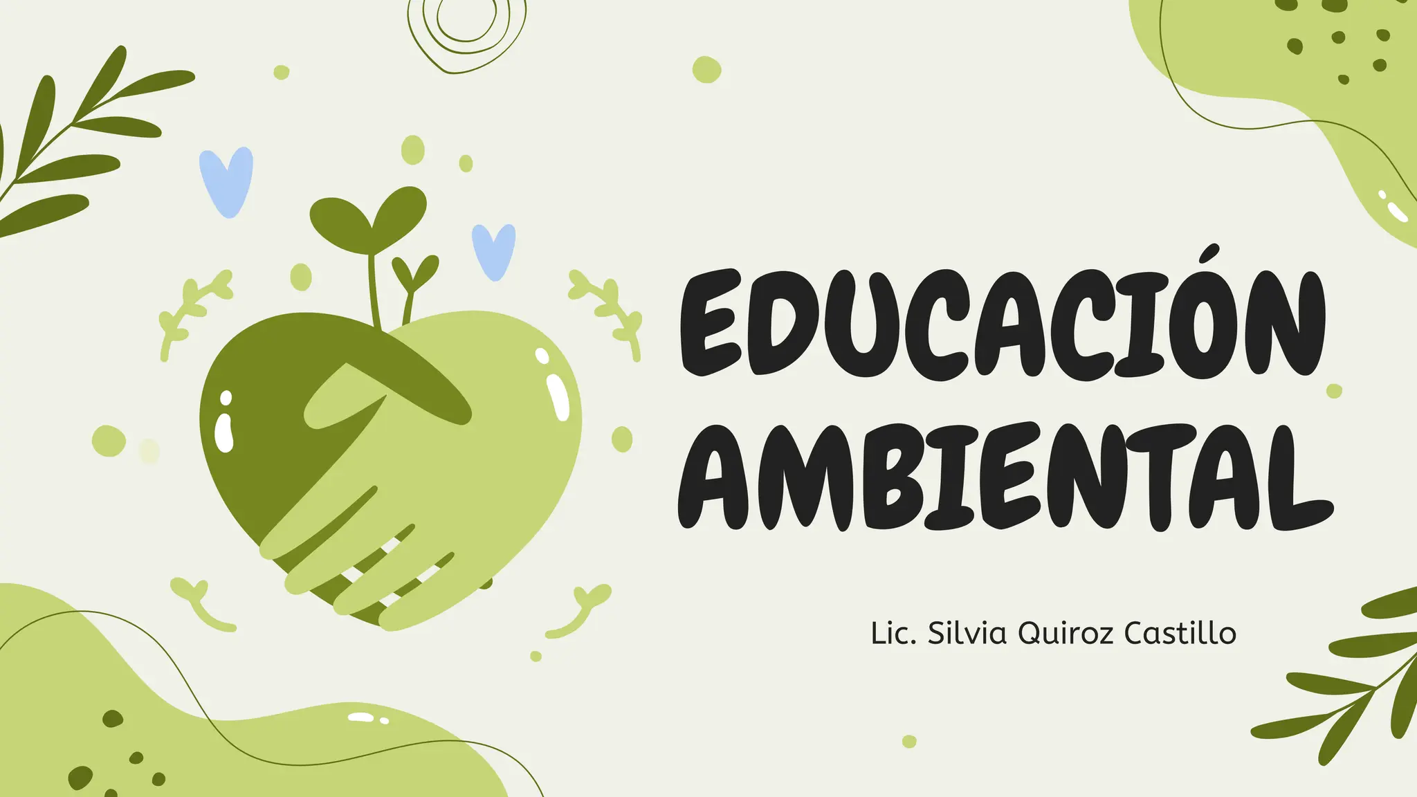 MAYDS_EDUCACIÓN AMBIENTAL_SILVIA QUIROZ.pptx