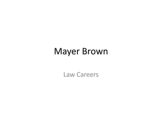 Mayer Brown Law Careers 