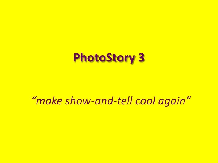 microsoft photostory 3 for windows 7