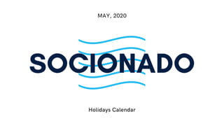 May Holiday Calendar For Fun Virtual Team Experiences | PPT