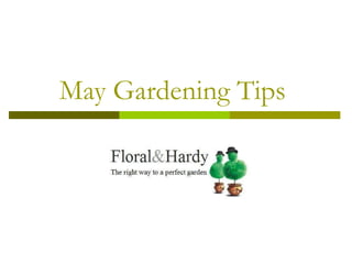 May Gardening Tips  