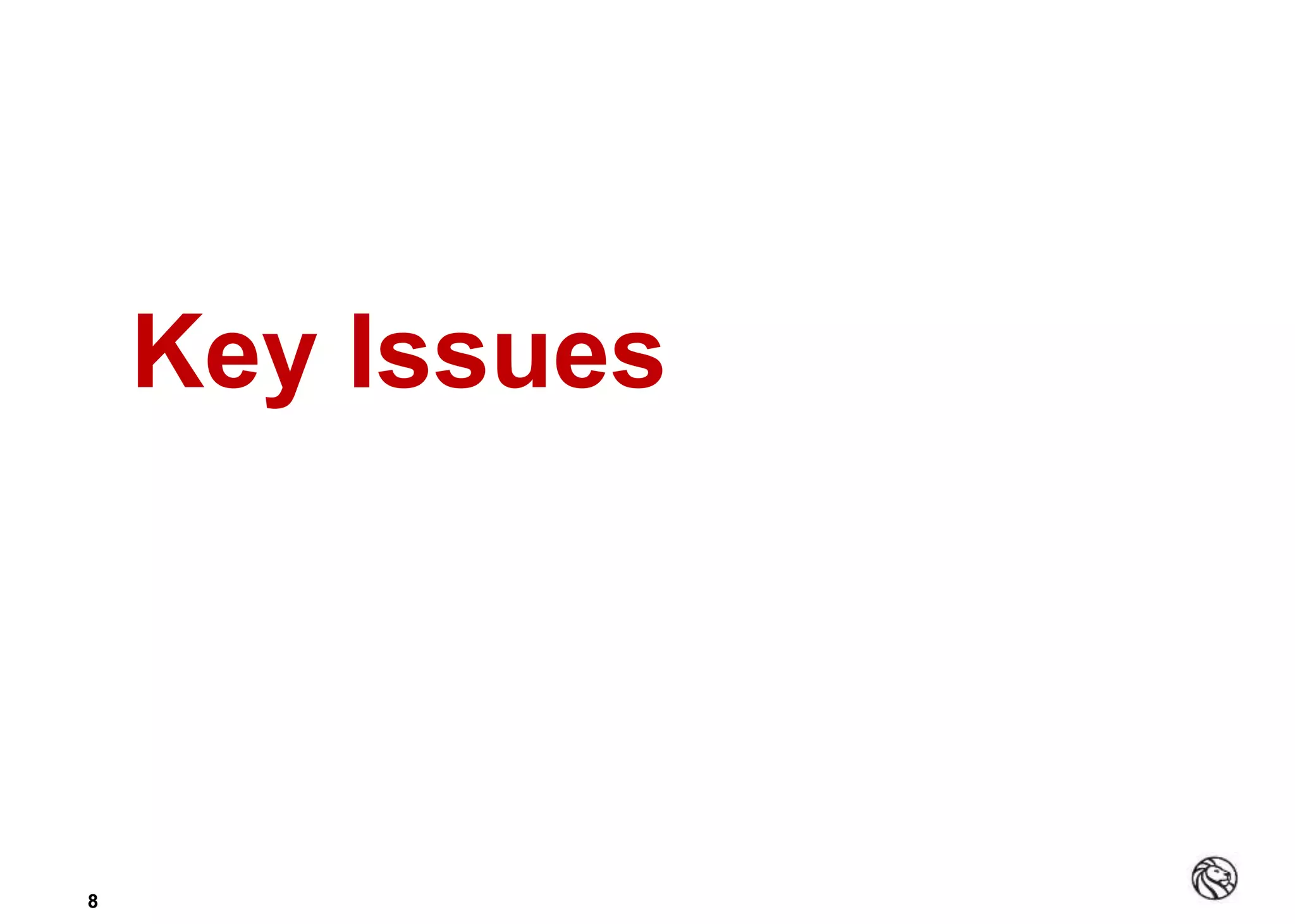 88
Key Issues
 