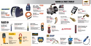 KOBRA®
High
Pressure Hose Set
CCLS-60 / CCLS-60
• Set of 3 60 hoses
• R410A UL approved low loss fitting
• Small diameter fitting for tight spots
• Rebuildable
•Three point contact on depressor
MADE IN
THE USA
8 9
Visual IR
Thermometer
MTR01414 / FLK-VT02
• Pocket sized IRThermometer with digital camera and
heat map overlay
• Includes soft case
• Download the SmartView®
software and product
manual at www.fluke.com/vtsmartview and
www.fluke.com/vtmanual
HVAC Clamp
Meter
CMP01107 / Fluke-902
Includes capacitance,Microamps,and
temperature
Digital
Manifold
MFD01355 / SMAN4
• 4 ports
•Wireless measurements
• 6 live readings
• Large 3/8 port
• Micron gauge
• Simultaneous superheat and subcooling
Snifit®
+ Carbon
Monoxide Monitor/
Personal Safety Monitor
TOL04037 / 0019-7600
• Pocket sized for personal safety
• Protects contractors and industry professionals during their daily work in
residential,commercial,and industrial environments
AccuProbe™
UV Leak Detector
TOL03680 / 69336
Use the electrolyte sensor or UV technology (or both at
the same time) to detect HFC,HCFC and HFO refrigerants,
including SNAP approved hydrocarbon blends
MADE IN
THE USA
Mini Refrigeration
System Analyzer
TOL03967 / 40852
•Automatic superheat and subcooling calculations
• Displays bubble,saturated and dewpoint
temperatures
•Works with existing brass manifolds
Platinum 10 CFM
Vacuum Pump
DV-285N / DV-285N
• Includes gas ballast and blank-off valve
• 1/2 NPT exaust handle with lift ring
•All metal construction,fittings,and caps
Digital Vacuum
Gauge
DV-22N / DV-22N
• Range of 20-9000 microns
• Leak-proof with o-ring female coupler to ensure proper vacuum
MADE IN
THE USA
Better ManageTheThingsYou Measure
HAND  TEST TOOLS
Sign up today and save.
In-store or online at
www.tranerewards.com
MADE IN
THE USA
Secure-Seal Fitting
STRAIGHT; 1/4 QUICK COUPLER
X 1/4 SAE SHUT OFF
33112N / 33112N
• Use with charging hose to immediately trap refrigerant
discharge from hose when disconnecting from access fitting
• R410A UL approved low loss fitting,small diameter fitting for
tight spots
• Rebuildable,3 point contact on depressor
MADE IN
THE USA
ECO-2020™
Refrigerant Recovery
Machine 110-120V
TOL04034 / 2020-8000
• Single knob operation
•AC motor with overload proection; twin cylinder,1 HP performance; 80% port on all units
•Also available:2020-8001 for 110-120V with 80% shut-off
ECO-2020™
80% Shut-Off Cord
TOL04036 / 2020-0004
Optional shut-off cord for ECO-2020
PLUS II™ 1/4 3 Pak 60
Hose with Compact Ball Valve
HSE01206 / 29985
Recommended for R-410A
MADE IN
THE USA
Quick Coupler
Shut Off
33113N / 33113N
• 90°Angle; 1/4 quick couple X 1/4 SAE at 90° angle
• Use with charging hose to immediately trap refrigerant discharge from hose
when disconnecting from access fitting
• R410A UL approved low loss fitting small diameter fitting for tight spots
• Rebuildable,3 point contact on depressor
Dual Display
Clamp Meter
MTR01194 /ACD-14 Plus
•Thinner jaws for tight measurement areas
• Dual display shows volts and amp measurements
simultaneously
IR Pocket Thermometer, Laser
Pointer and LED Flashlight
MTR01391 / IR-450
•Temp -22°F to 932°F,8:1 distance-to-spot ratio
• Holds reading for 10 seconds (selectable C or F)
• Uses oneAAA battery
Extra-Wide Jaw 8
Adjustable Wrench
TOL03937 / D509-8
• 1-1/2'' jaw has same capacity as standard 12'' wrench
• Standard and metric sizes marked for faster adjustment
•Thin jaw shank helps get in those tight places
600A AC Clamp
Meter with Temperature
MTR01396 / CL1300
• Auto-ranging,measuresAC/DC voltage,AC current,resistance,
capacitance,frequency,duty cycle,and temperature
•Test non-contact voltage,diodes,and continuity
• Backlit display and work light,magnetic mount,and lead storage
Extended-Reach Multi-Bit
Screwdriver/Nut Driver
TOL03742 / 32559
• Interchangeable shaft holds 4 tips and converts to 2 nut driver sizes
• Extended shafts and blades provide 39% longer reach
• Small diameter shaft for comfortable grip and quick,easy turning
• Contains:3/16'' and 1/4'' slotted, #1 and #2 Phillips,1/4'' and 5/16'' nut drivers
NEW!
NEW!
NEW!
MADE IN
THE USA
MADE IN
THE USA
$499.95 $269.96 $418.39
$234.29
$675.41 $42.47
$28.09
$123.49$11.01
$61.46
$367.04$184.45
$575.29 $123.53
$14.39
$76.15
$15.11
$123.45 $56.95
 