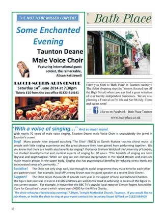 17
Have you been to Bath Place in Taunton recently?
The oldest shopping street in Taunton (located just off
the High Street) where you can find a great selection
of over twenty independent businesses. We are also
planning a Festival on Fri 4th and Sat 5th July. Come
and see us soon!
Like us on Facebook - Bath Place Taunton
www.bath-place.co.uk
 
