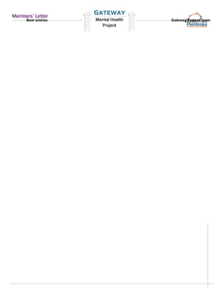 Members’ Letter
     Best wishes   Gateway Project Team
 