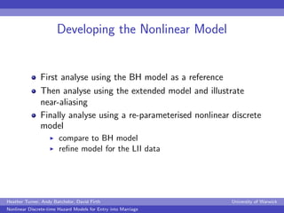 Developing the Nonlinear Model


               First analyse using the BH model as a reference
               Then analys...
