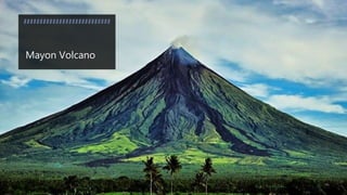 Mayon Volcano
 