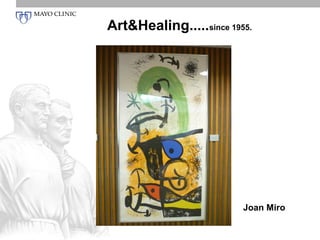 Art&Healing.....since 1955.




                         Joan Miro
 