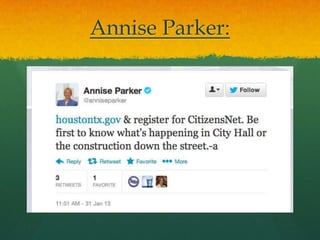 Annise Parker:
 