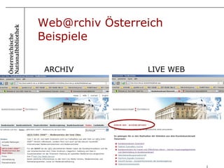 Web@rchiv Österreich Beispiele ARCHIV LIVE WEB 