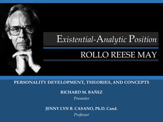 Rollo Reece May May's existential analytic position | PPTX