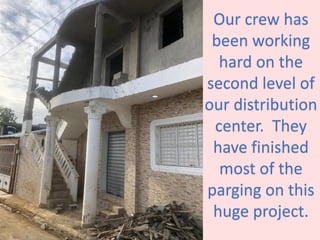 Our crew has
been working
hard on the
second level of
our distribution
center. They
have finished
most of the
parging on this
huge project.
 