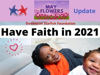 Dominican Starfish Foundation
 