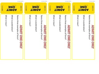Name three examples of force? What is acceleration? What is mass? Name three examples of force? What is acceleration? What is mass? Name three examples of force? What is acceleration? What is mass? Name three examples of force? What is acceleration? What is mass? 